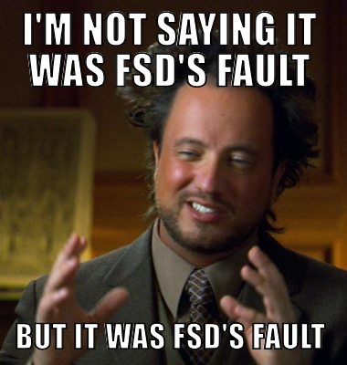 I'm not saying it was FSD's fault But it was FSD's Fault